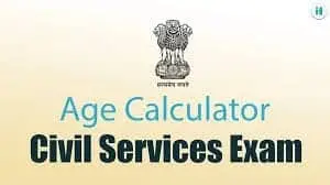 UPSC Age Calculator